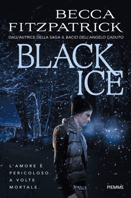 Black ice, il nuovo thriller romance di Becca Fitzpatrick