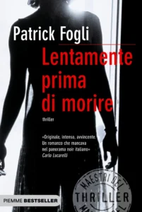 Lentamente prima di morire