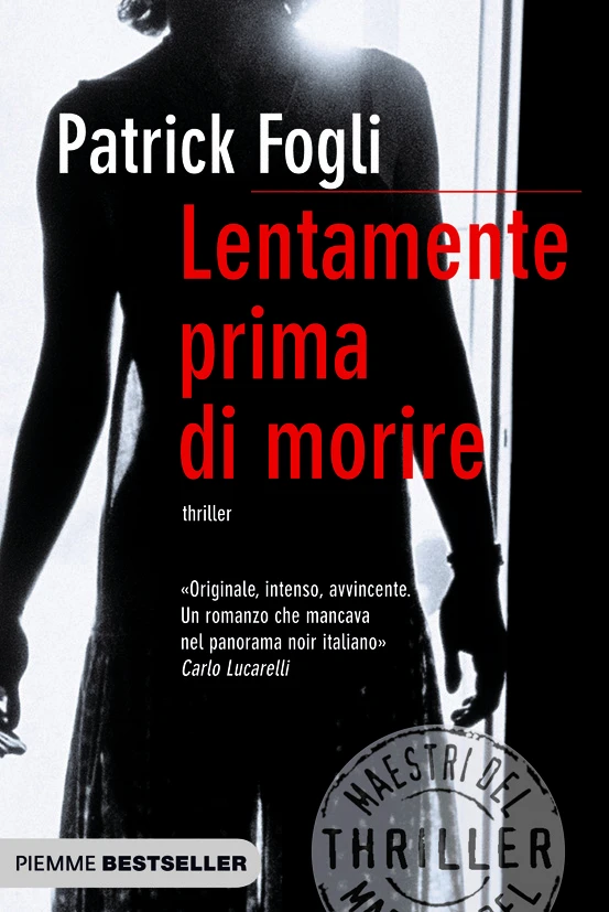 Lentamente prima di morire