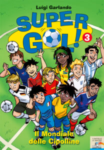 Supergol 3 - Il Mondiale delle Cipolline