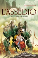 L’Assedio delle Mille Mura