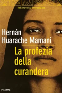 LA PROFEZIA DELLA CURANDERA