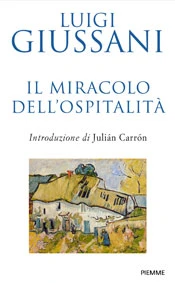 Il miracolo dell’ospitalità