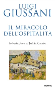 IL MIRACOLO DELL'OSPITALITA'