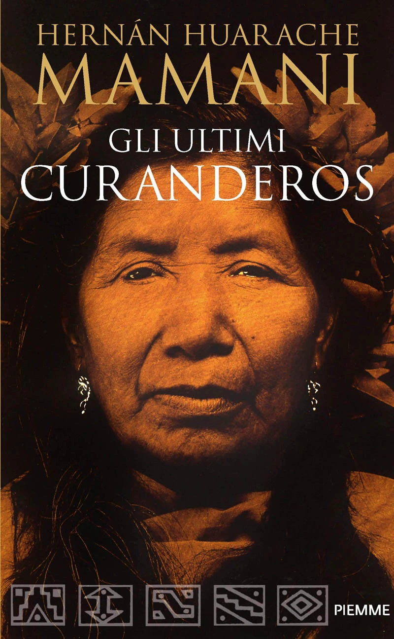 Gli ultimi curanderos