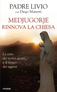 Medjugorje rinnova la Chiesa