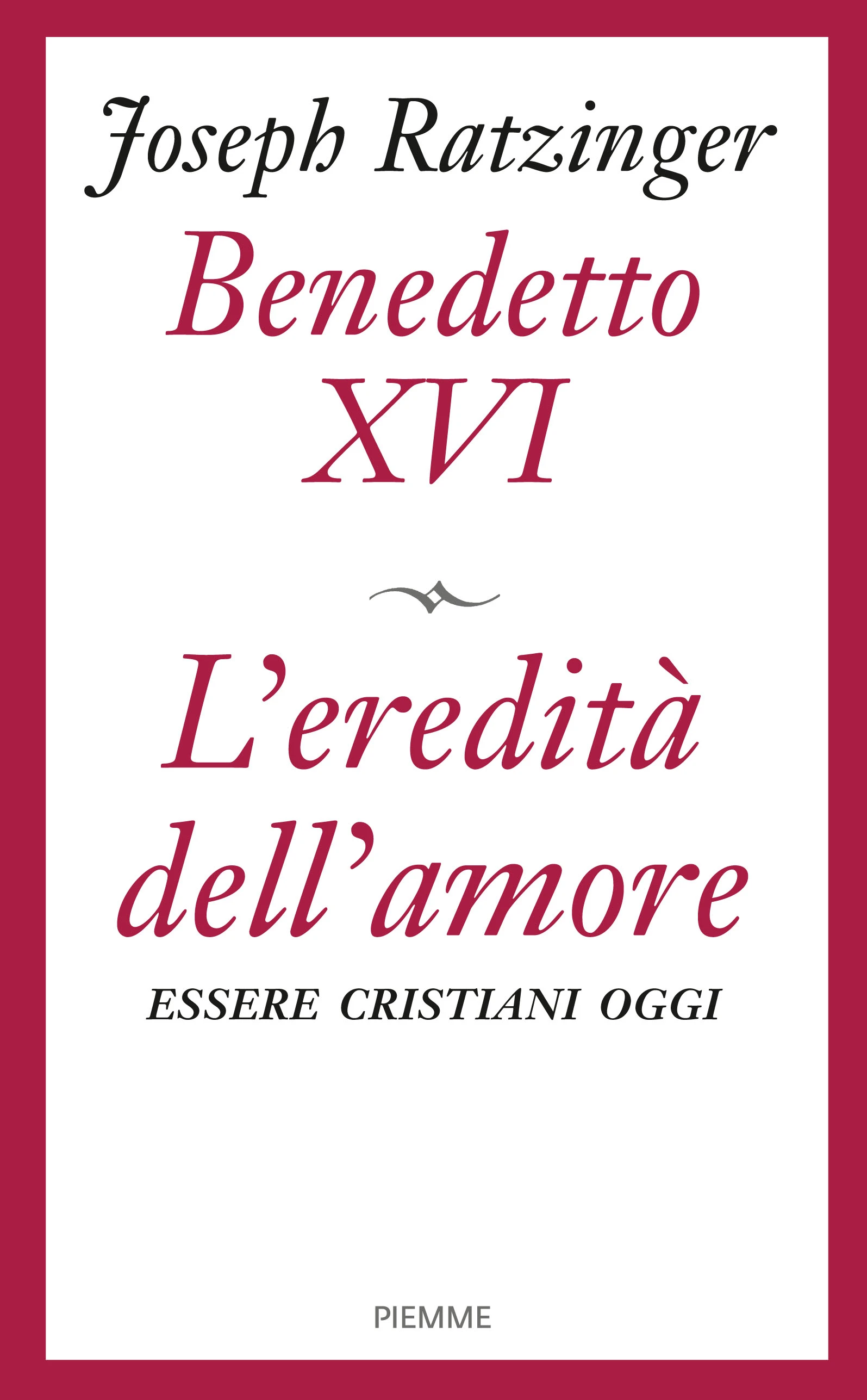 L’eredità dell’amore