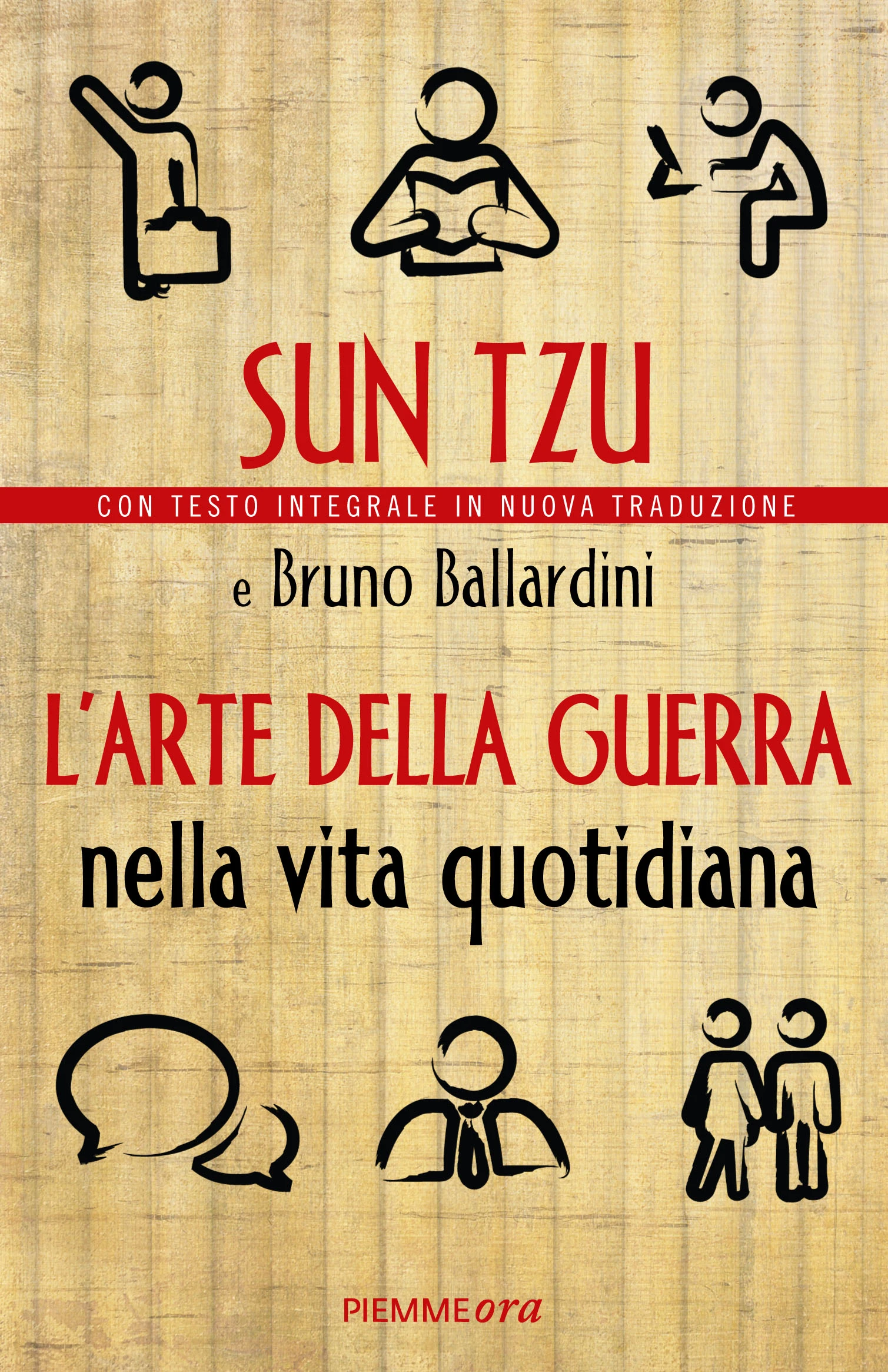 L’arte della guerra nella vita quotidiana