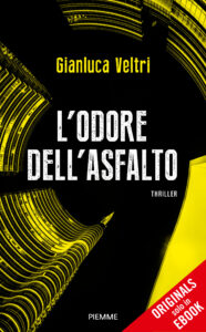 L'odore dell'asfalto