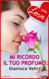 Mi ricordo il tuo profumo