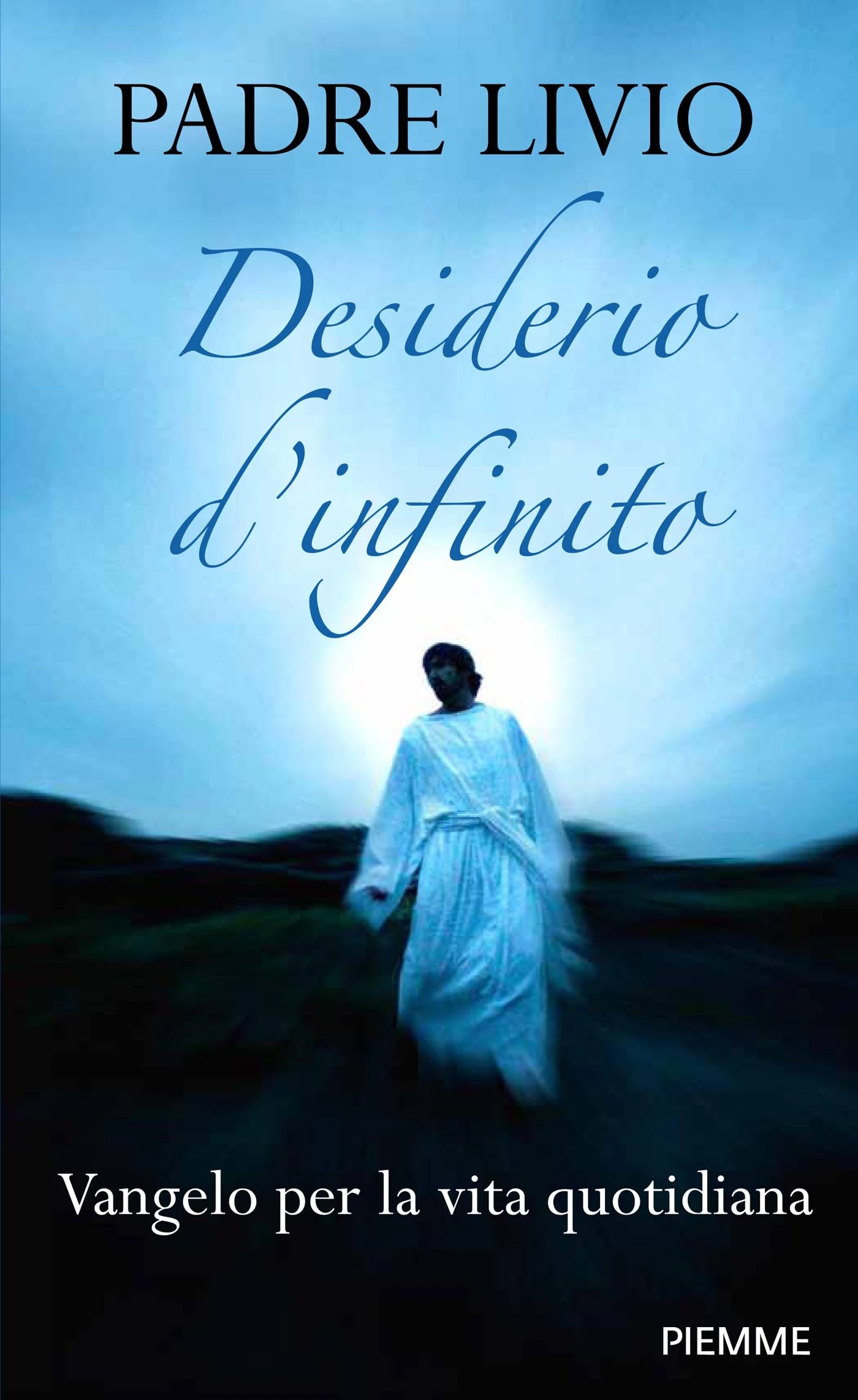 Desiderio d’infinito