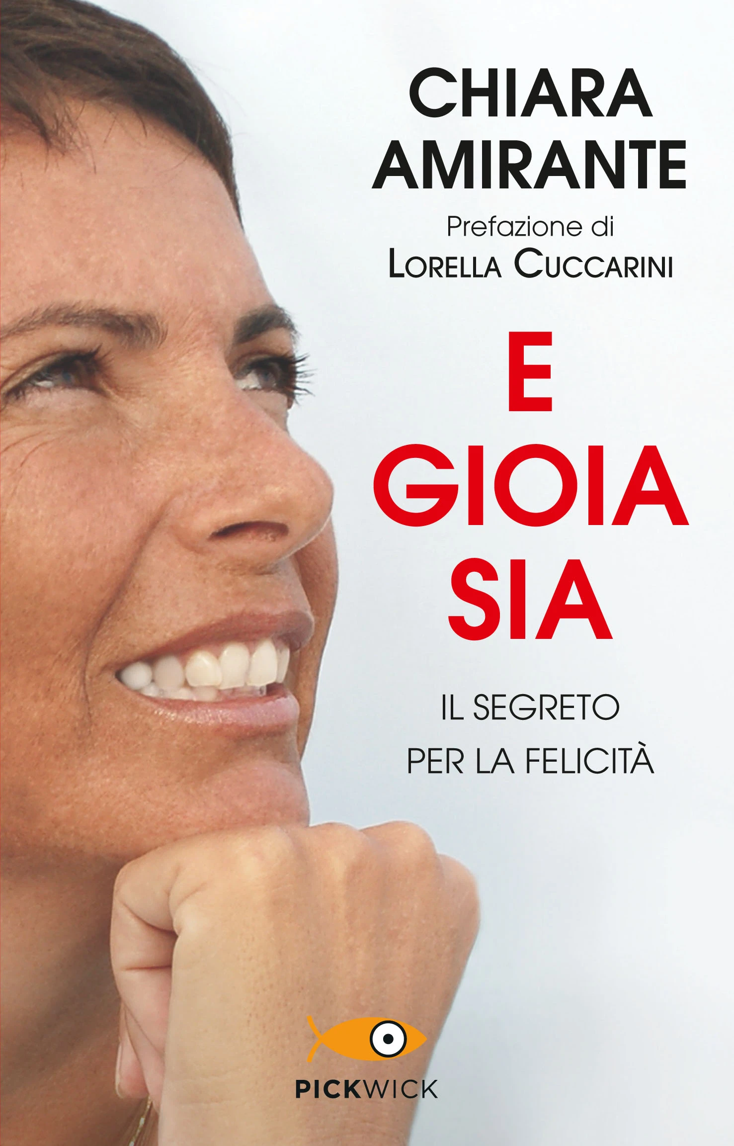 E gioia sia