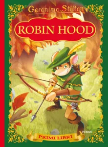 Robin Hood - Primi Libri