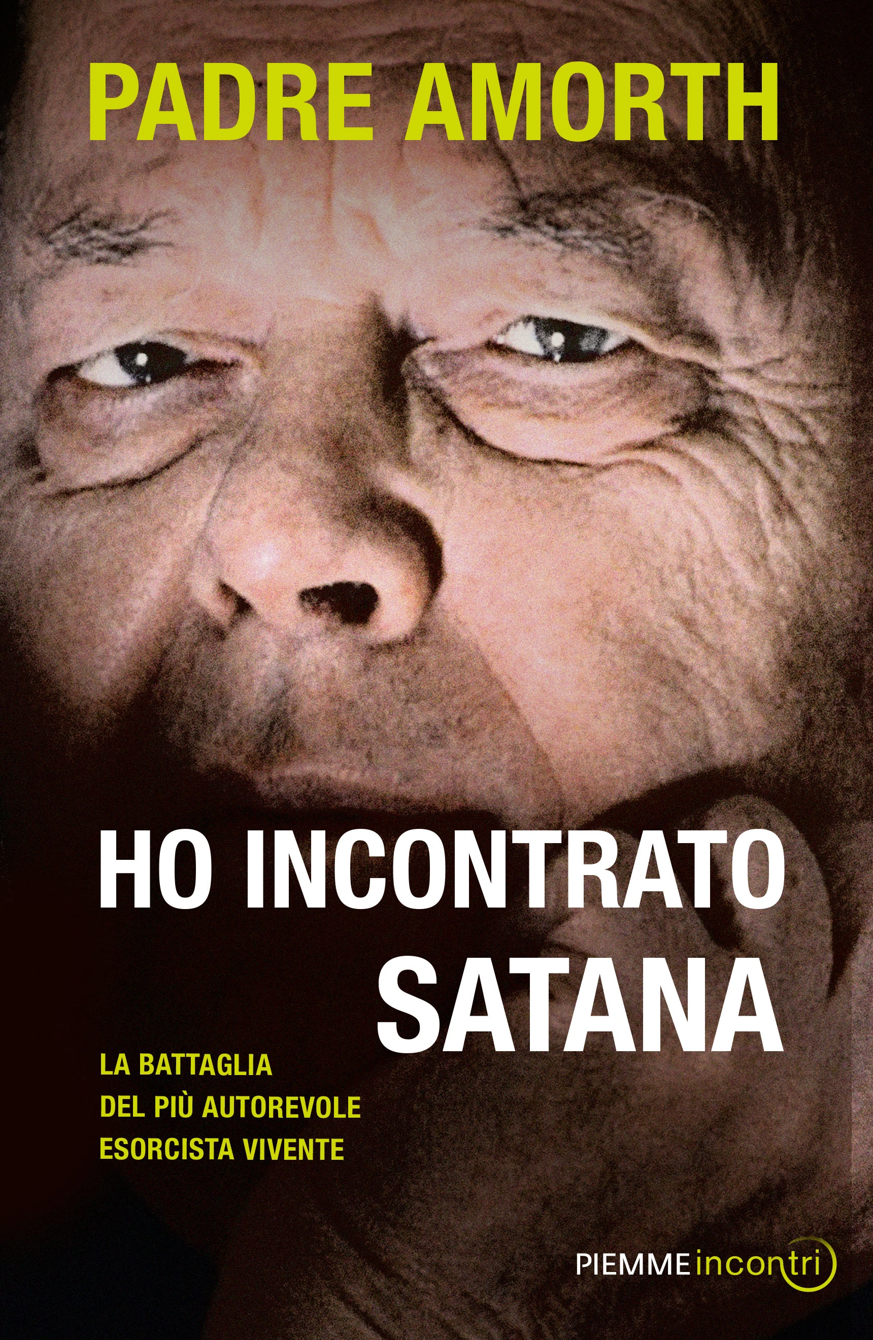 Ho incontrato Satana