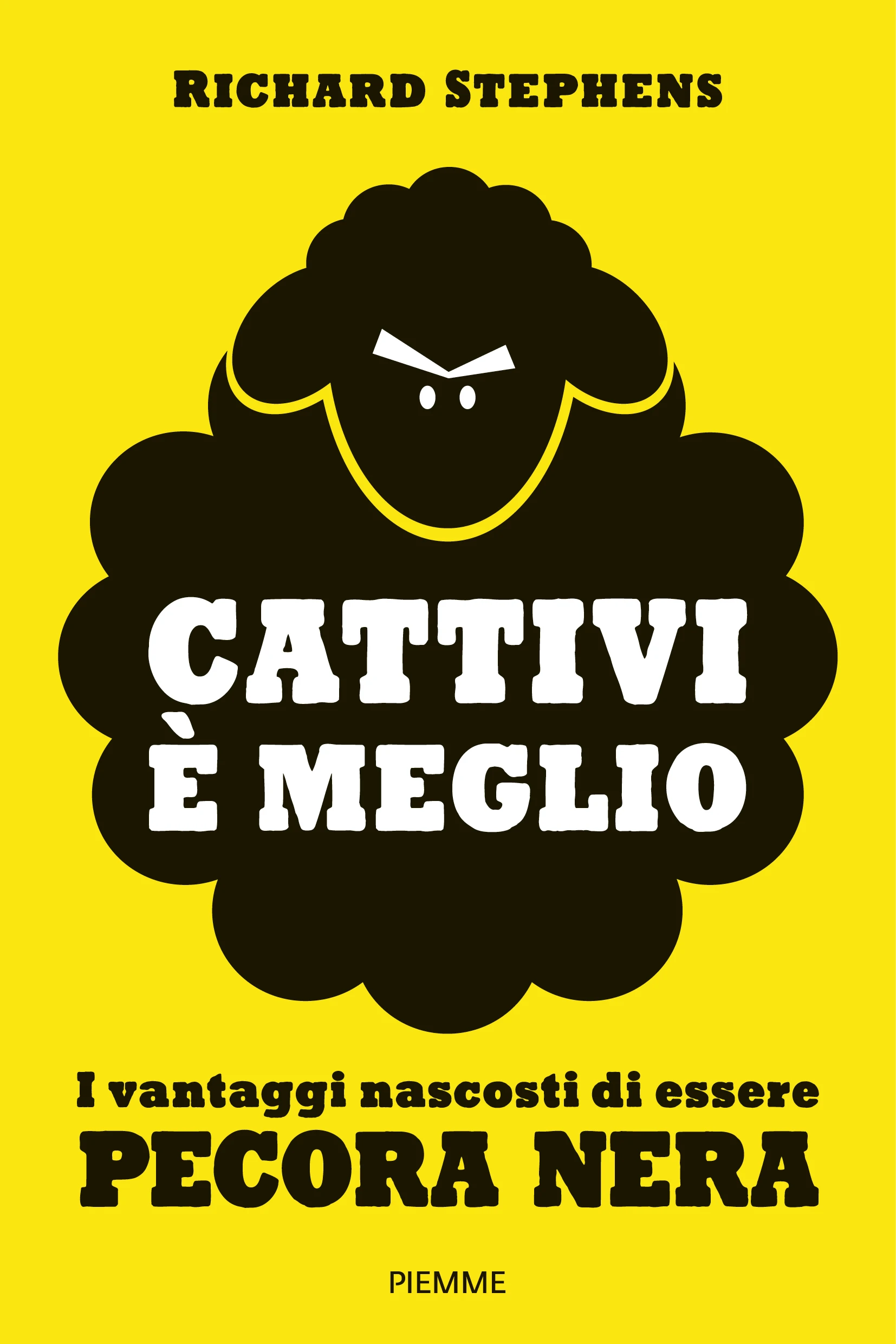Cattivi è meglio