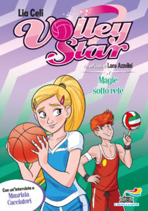 Volley Star - 4. Magie sotto rete