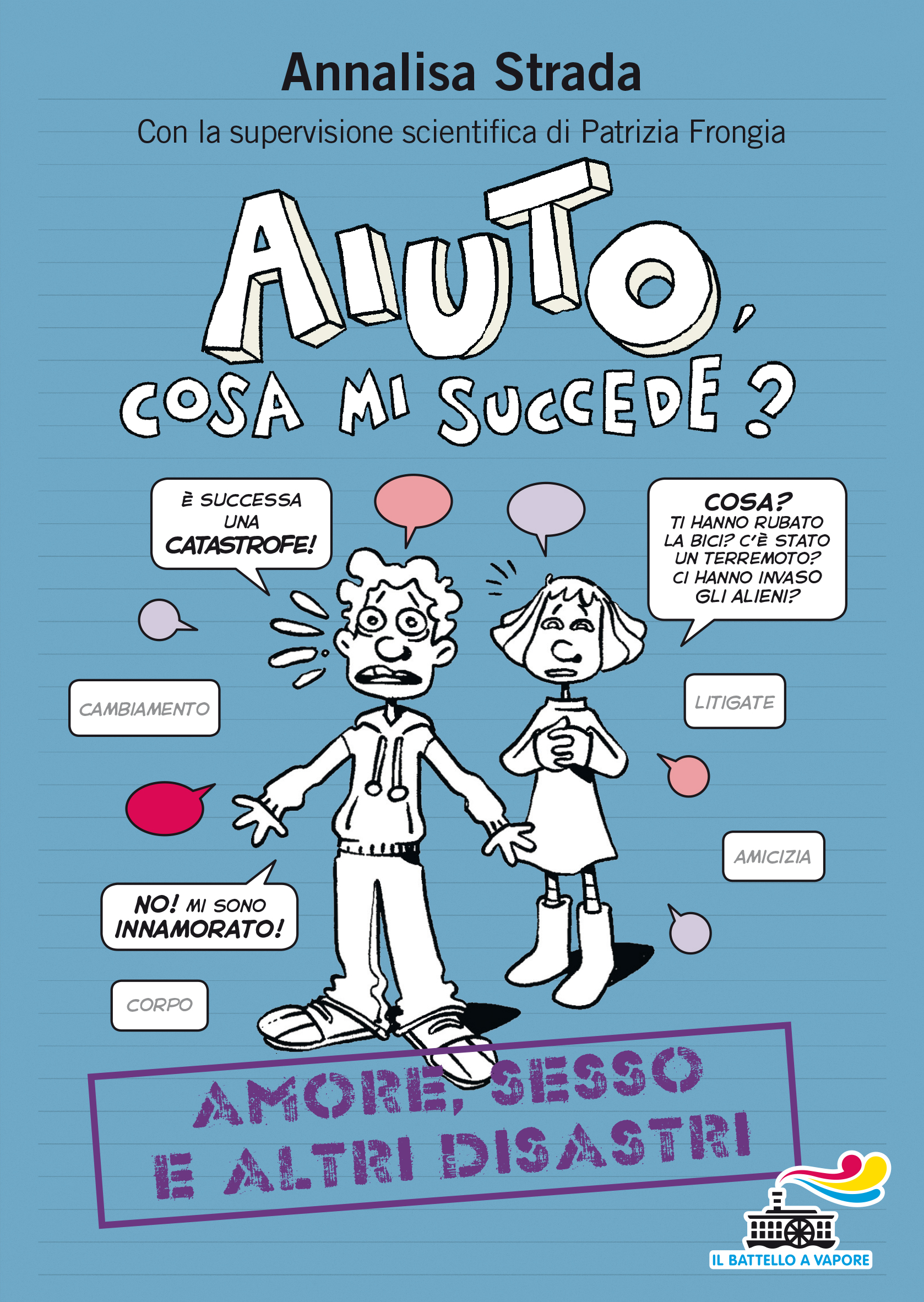 Aiuto, cosa mi succede?