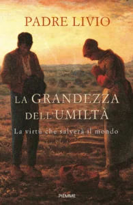 La grandezza dell'umiltà