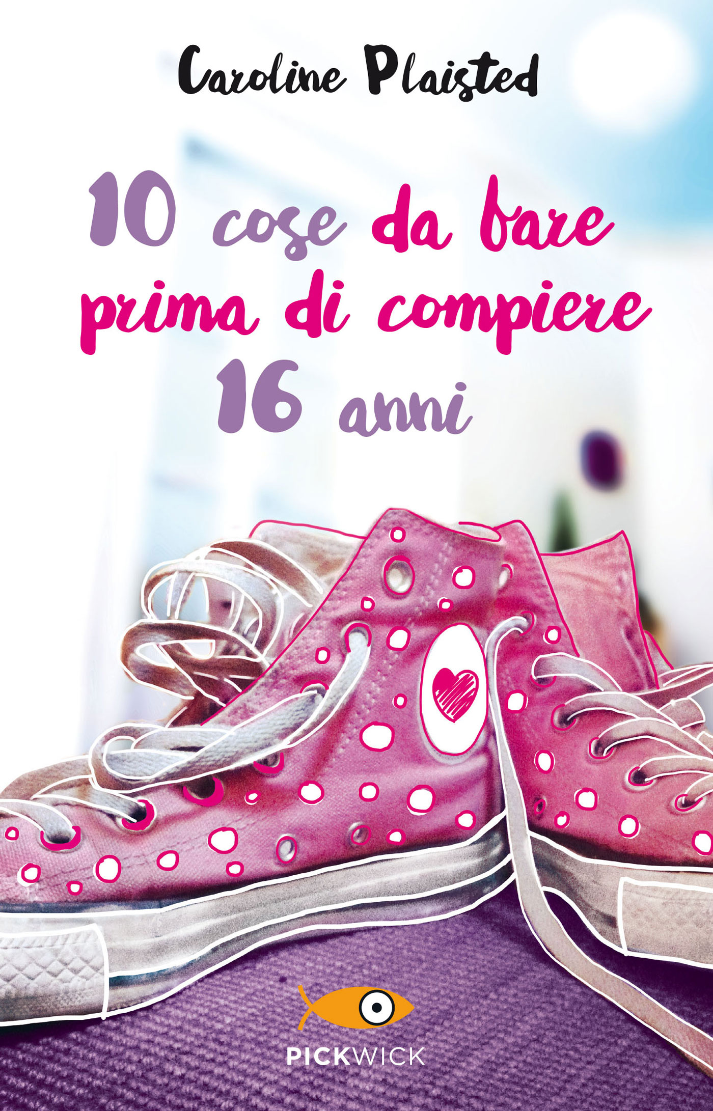 10 cose da fare prima di compiere 16 anni