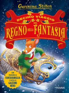 Decimo Viaggio nel Regno della Fantasia