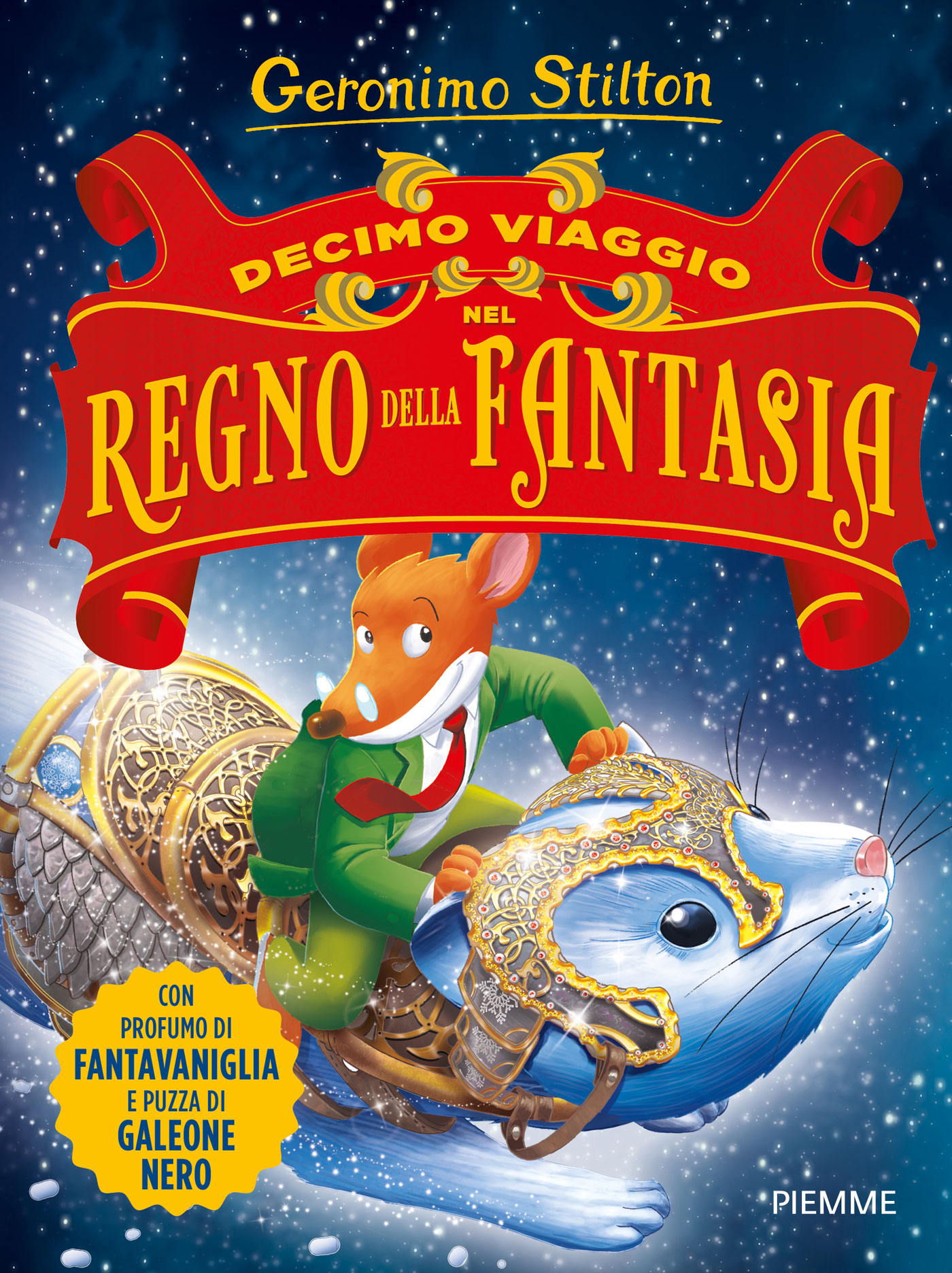 Decimo Viaggio nel Regno della Fantasia