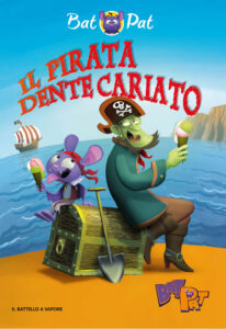 Bat Pat - 4. Il pirata Dente Cariato