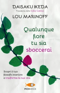 Qualunque fiore tu sia sboccerai