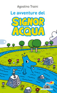 Le avventure del signor Acqua