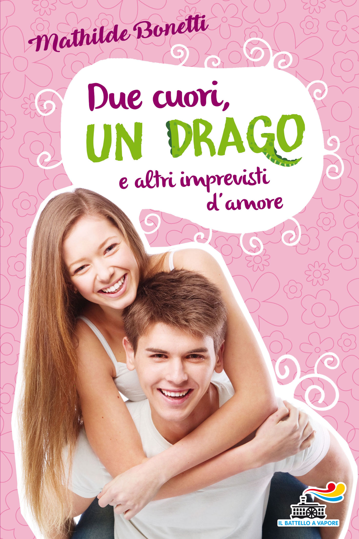 Due cuori, un drago e altri imprevisti