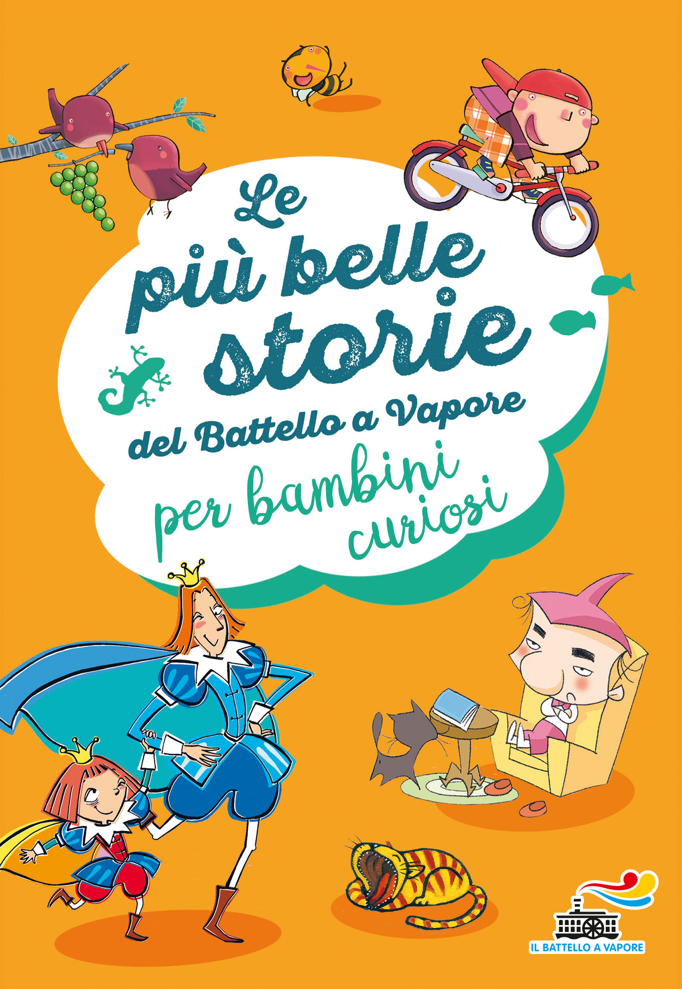 Le più belle storie del Battello a Vapore – per bambini curiosi