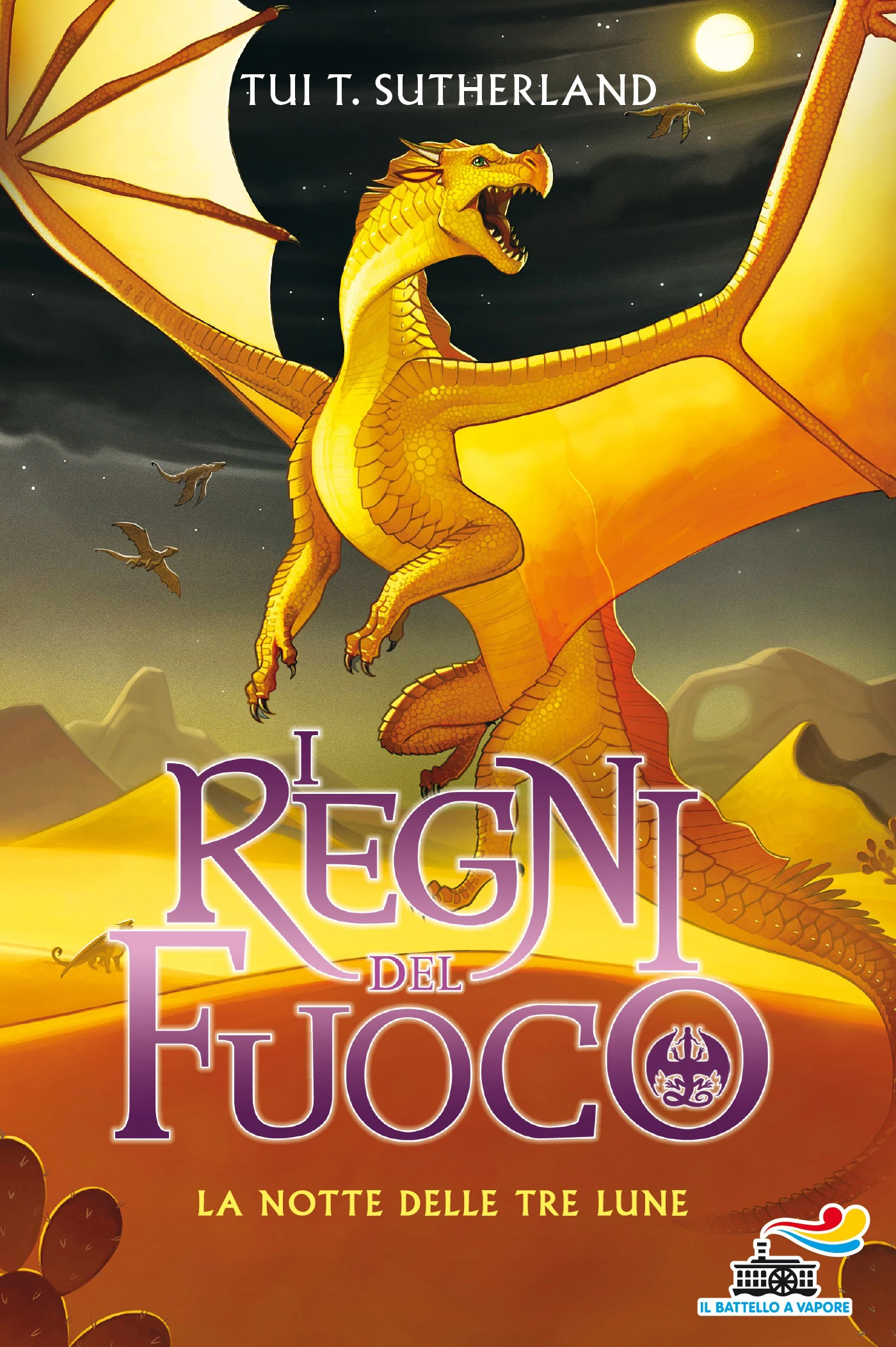 I REGNI DEL FUOCO N. 5 – LA NOTTE DELLE TRE LUNE