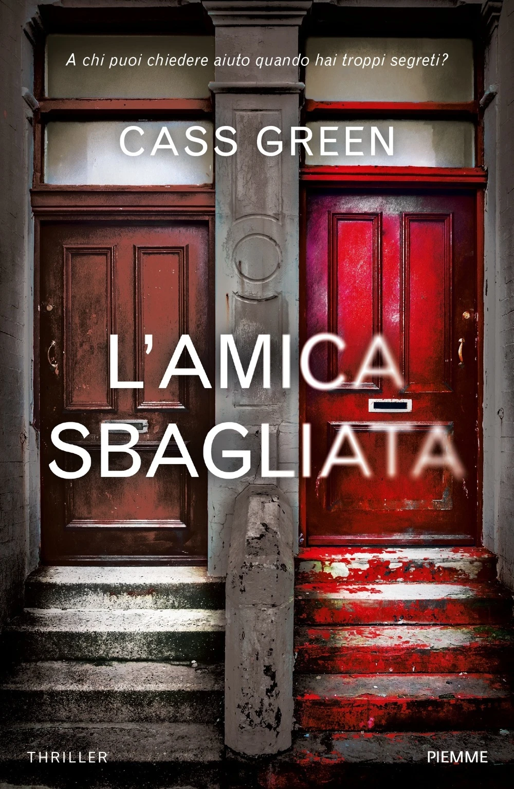L’amica sbagliata