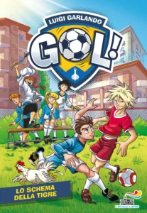 Gol - 55. Lo schema della tigre
