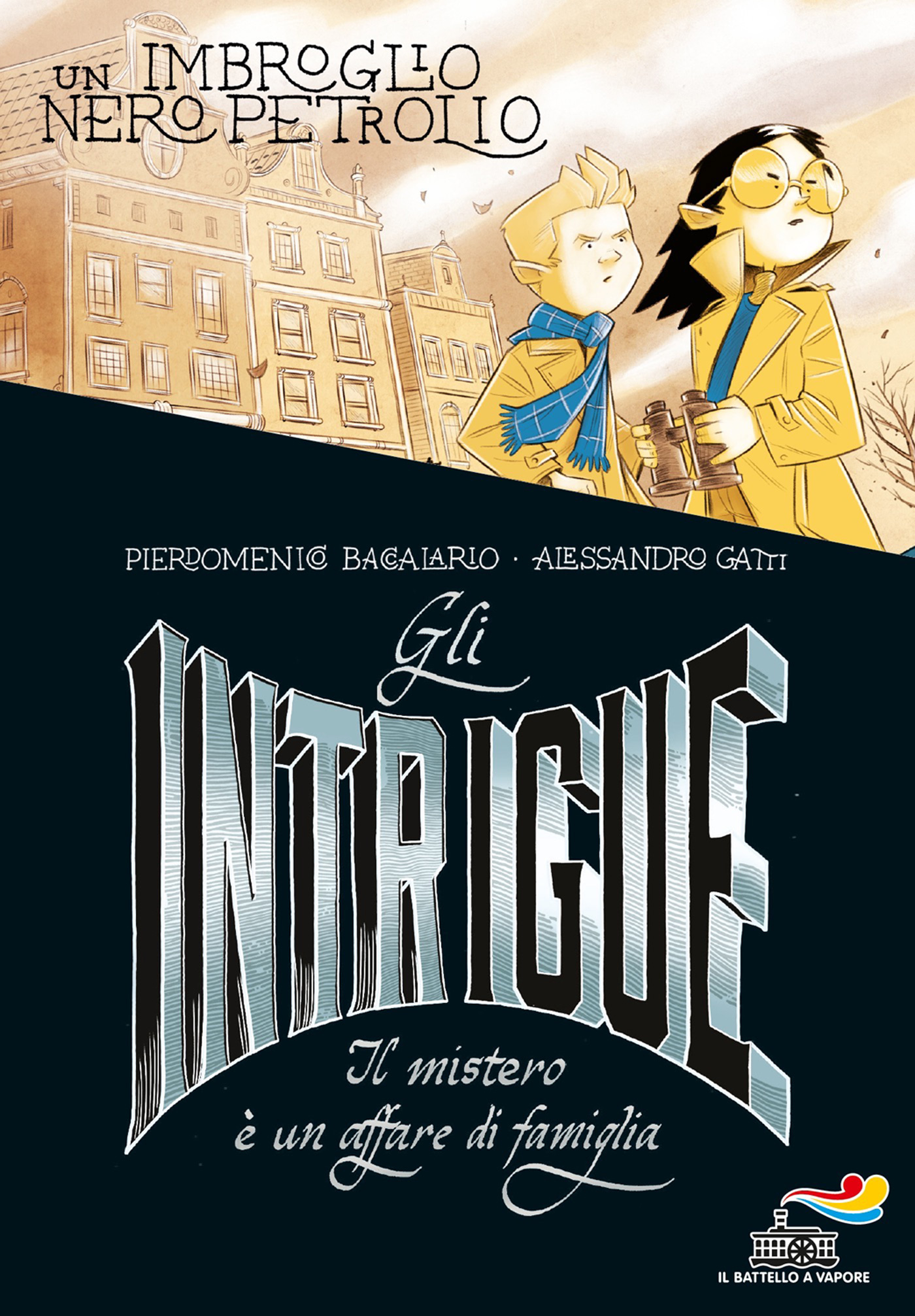 Gli Intrigue – 2. Un imbroglio nero petrolio