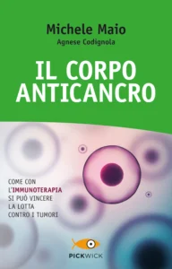 Il corpo anticancro