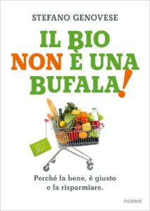 Il bio non è una bufala!
