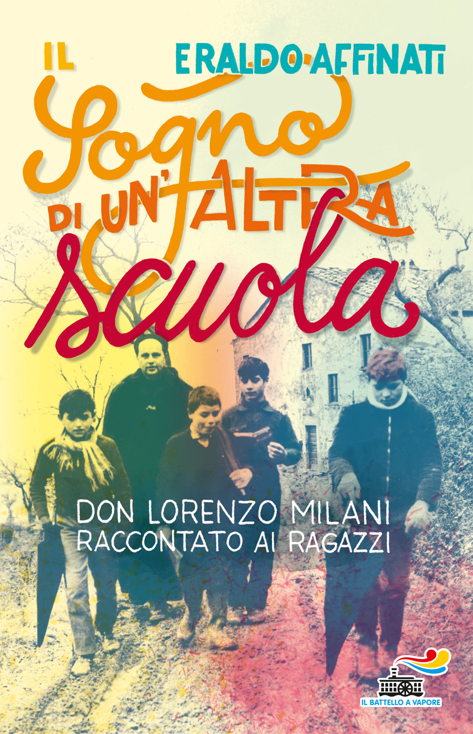 Il sogno di un’altra scuola