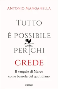 Tutto è possibile per chi crede