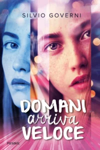 Domani arriva veloce