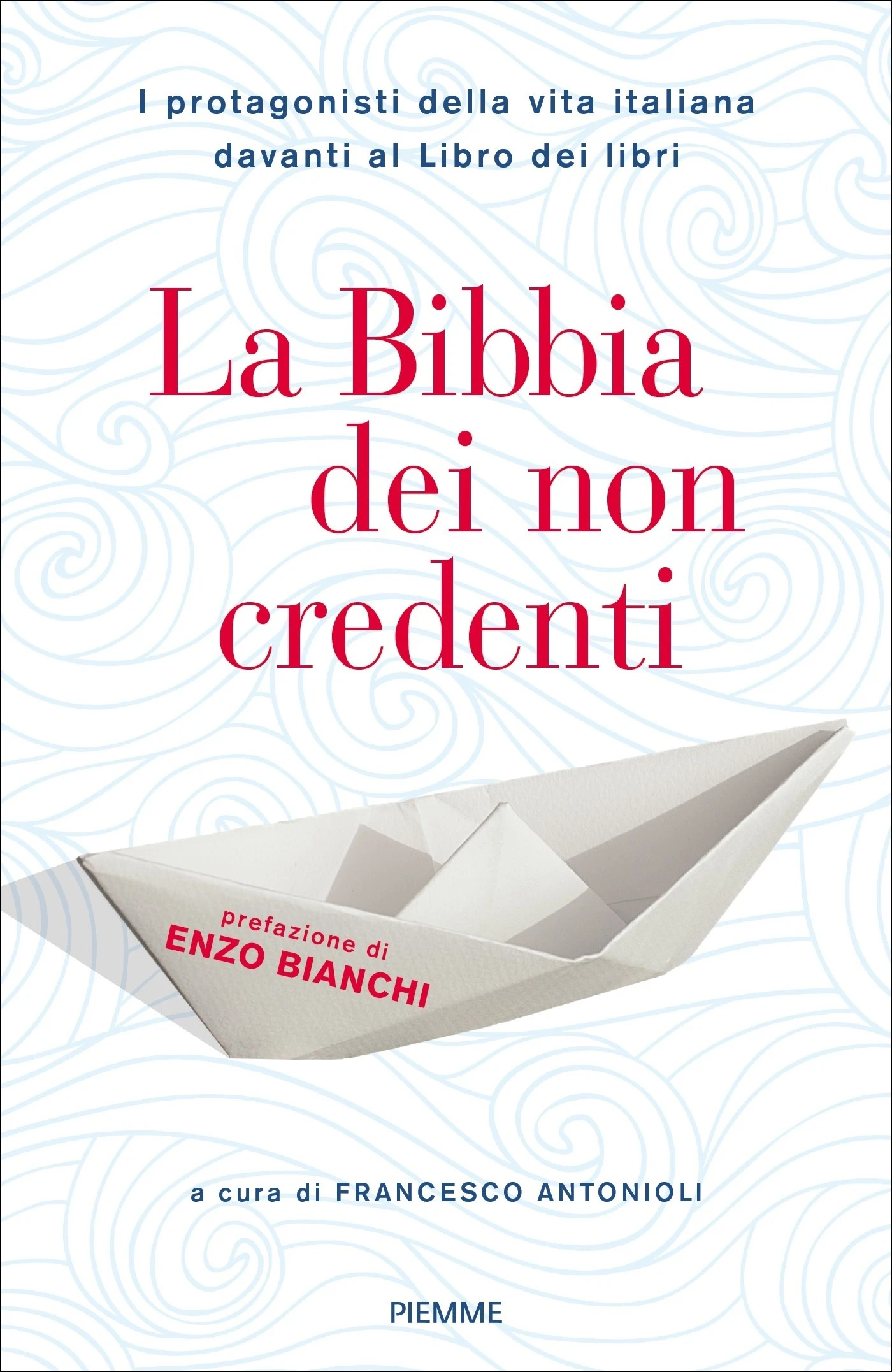 La Bibbia dei non credenti