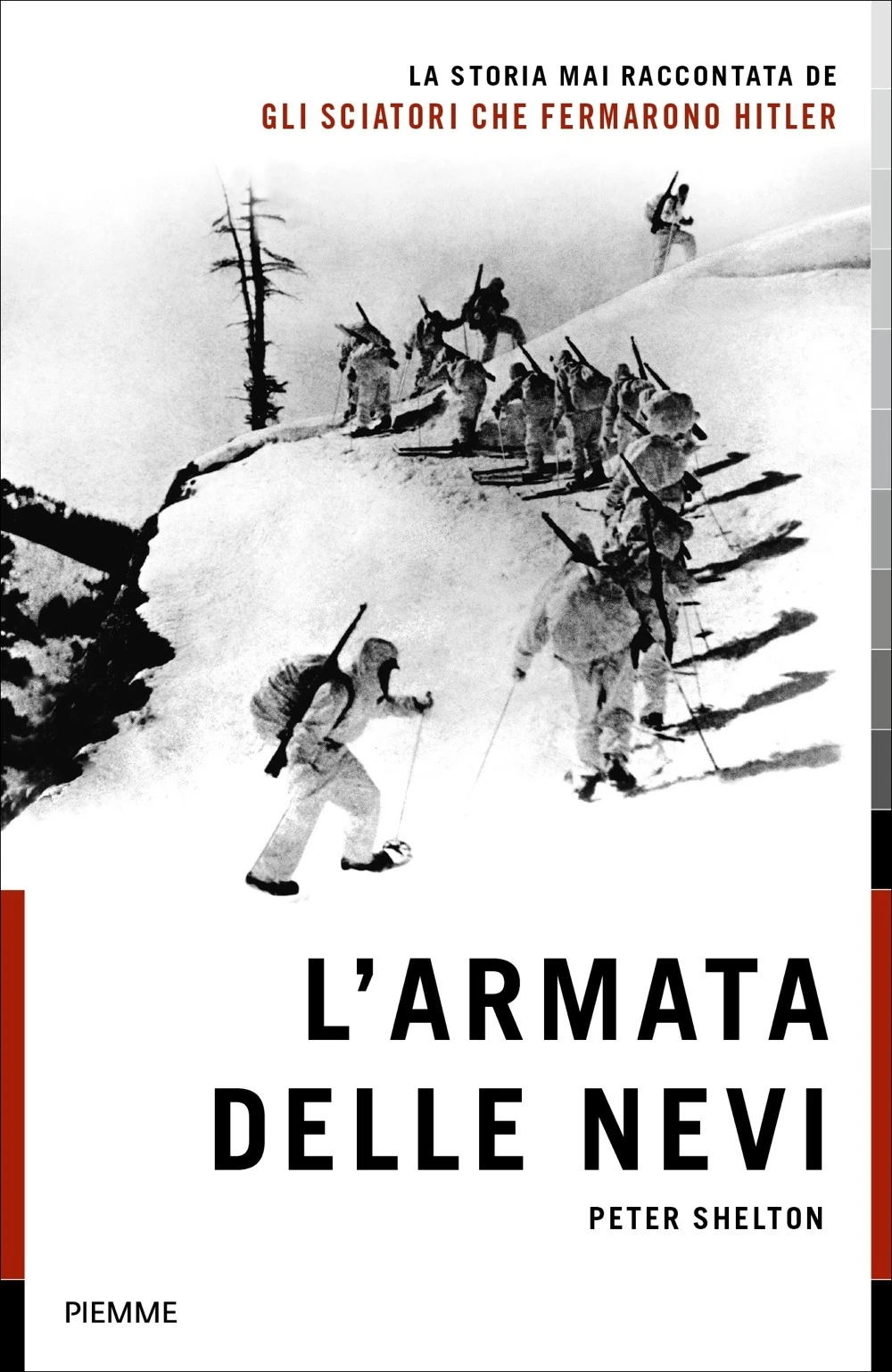L’armata delle nevi