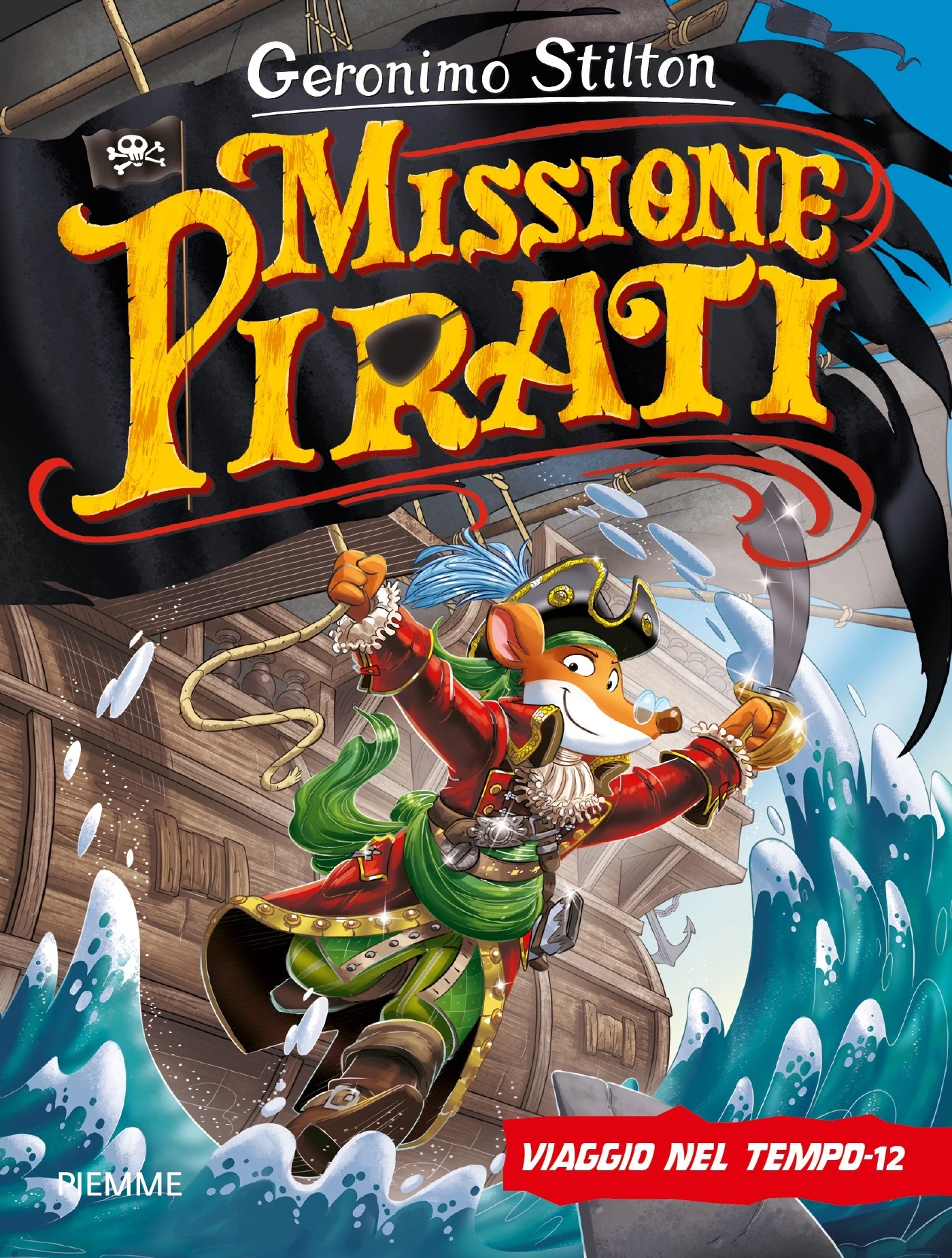 Missione Pirati – Viaggio nel Tempo 12