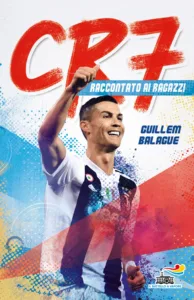 CR7 raccontato ai ragazzi