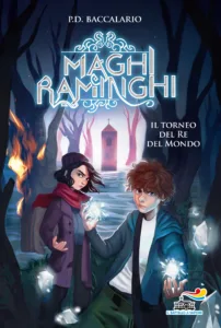 I maghi raminghi - Il torneo del re del mondo
