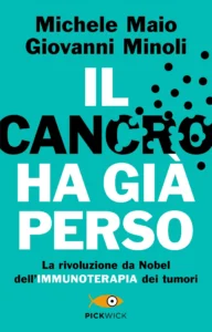 Il cancro ha già perso