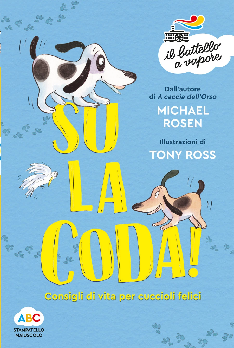 Su la coda!
