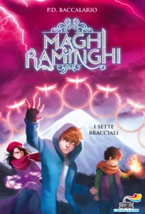 I Maghi Raminghi - I sette bracciali