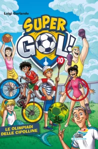 Supergol - 10. Le Olimpiadi delle Cipolline