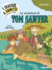 Le avventure di Tom Sawyer di Mark Twain
