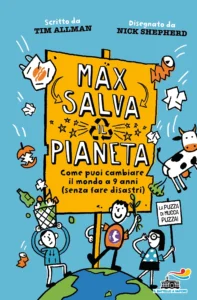 MAX SALVA IL PIANETA